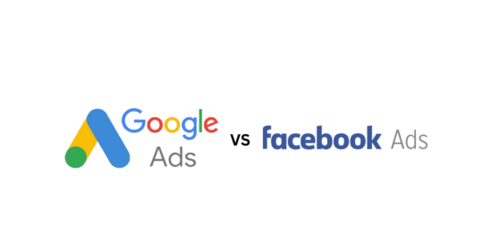 All you need to know about Google vs Facebook ads
